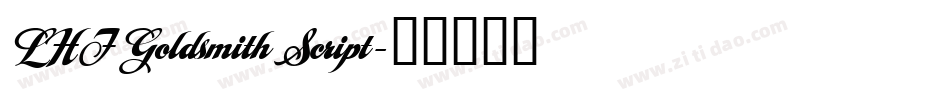 LHF Goldsmith Script字体转换